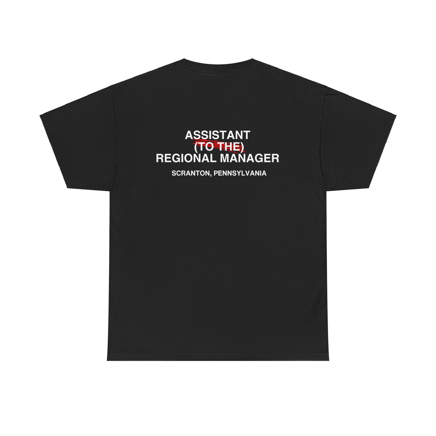 Assistant to the Regional Manager Cotton Tee (Front and Back Print)