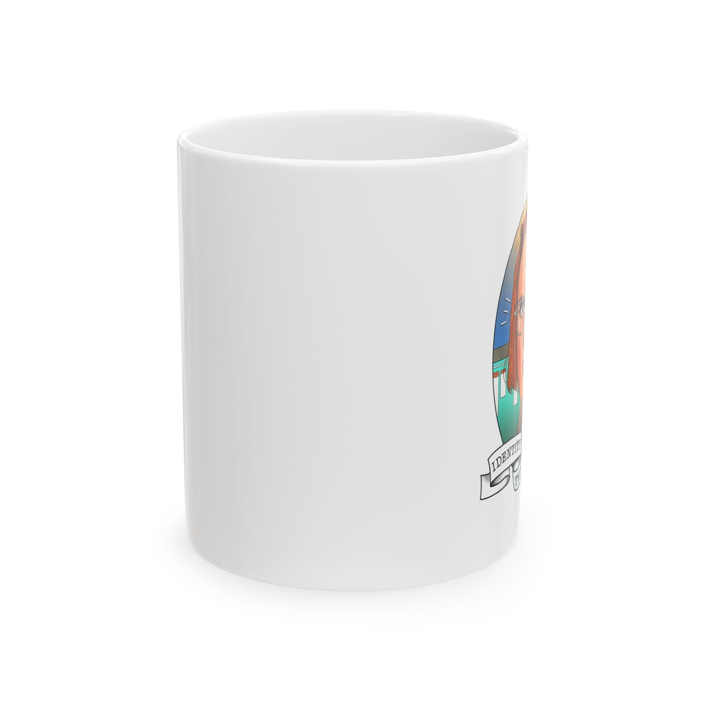 Identity Theft Ceramic Mug, (11oz)