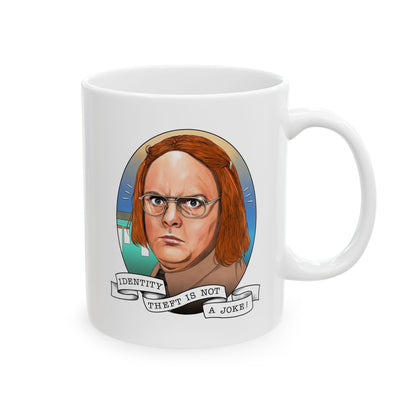 Identity Theft Ceramic Mug, (11oz)