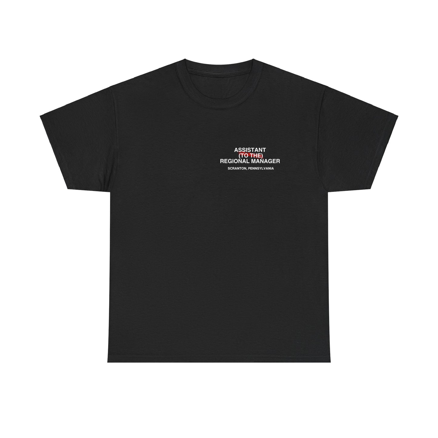 Assistant to the Regional Manager Cotton Tee (Front and Back Print)